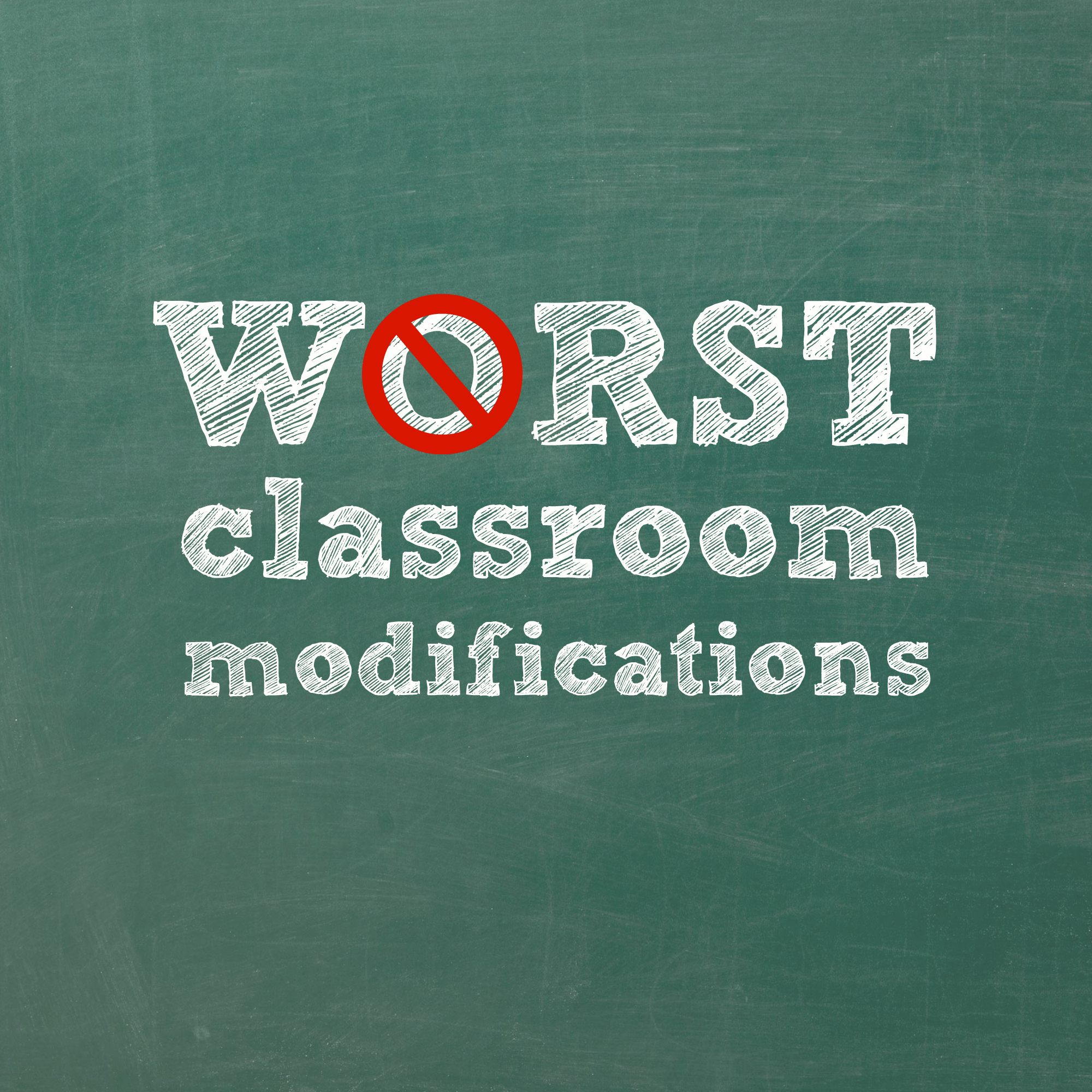 10-worst-modifications-for-students-with-disabilities-and-100-good