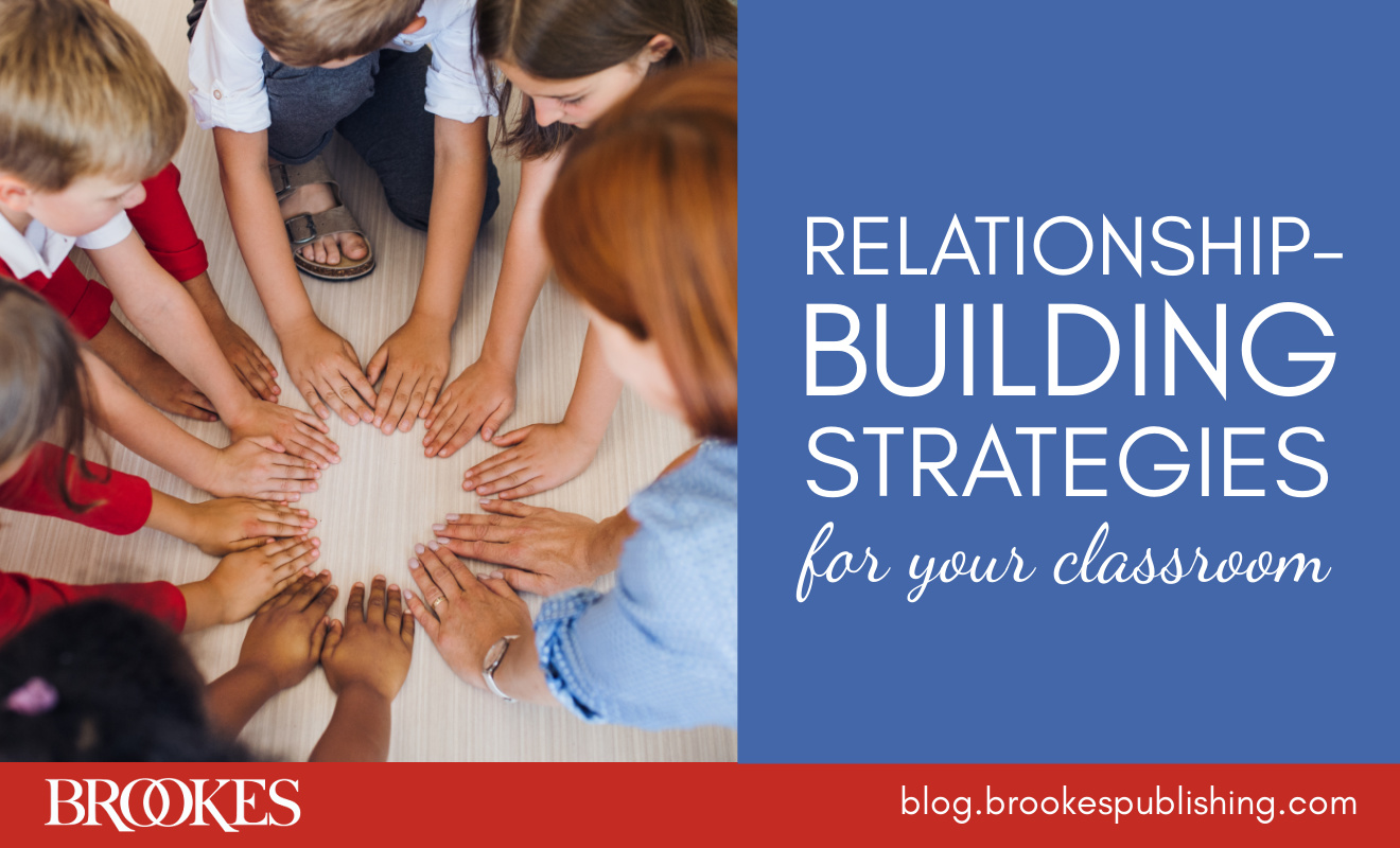 Student-Teacher Relationships: 6 Strategies for Building a Stronger Bond