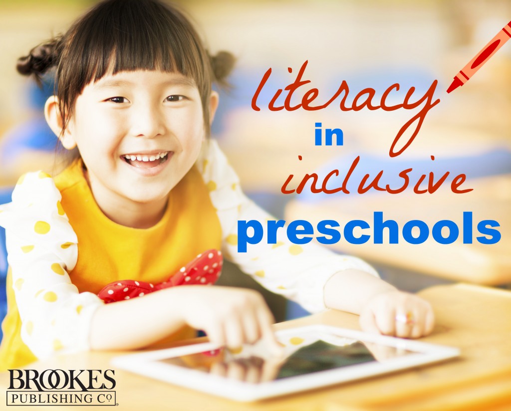 Literacy-Rich Preschool Environments for All Learners - Brookes Blog