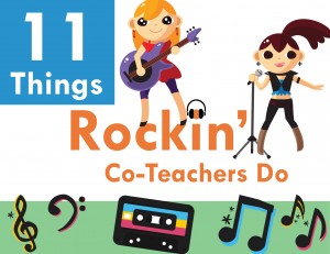 11 things rocking co-teachers do