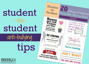 student to student anti-bullying tips Brookes Publishing Co.