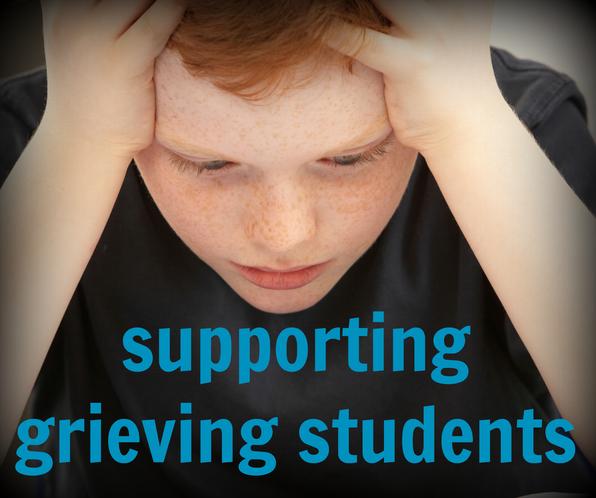 Supporting Grieving Students What To Say What NOT To Say Brookes Blog