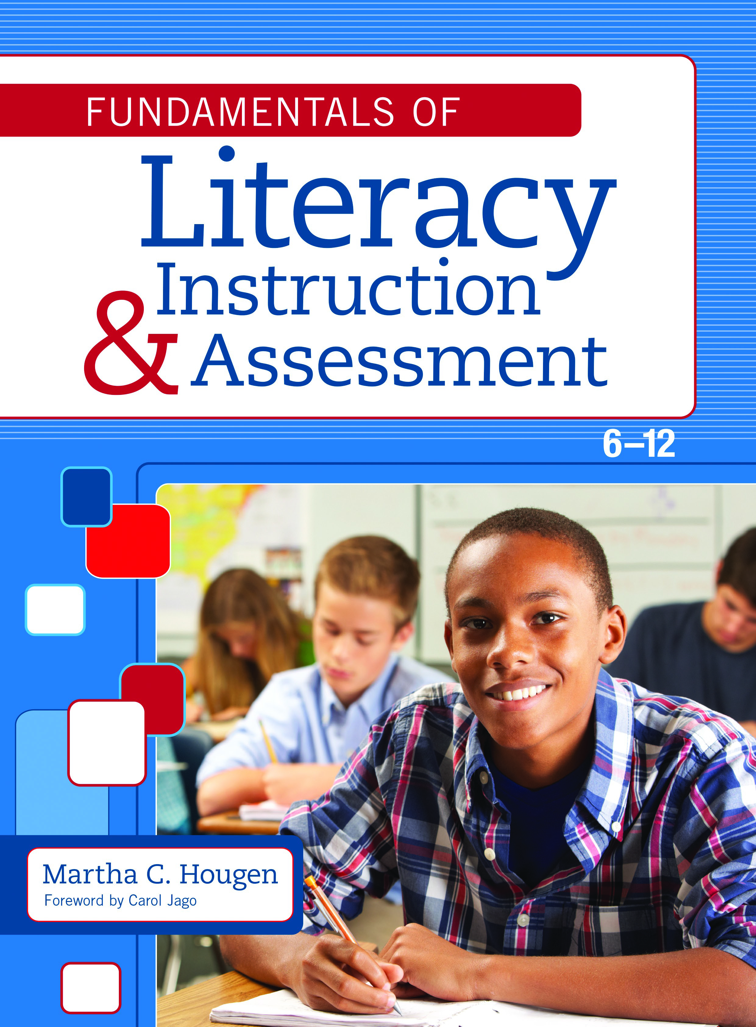 literacy instruction assessment Martha Hougen