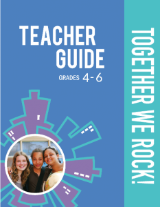 Together We Rock! Teacher Guide 4-6