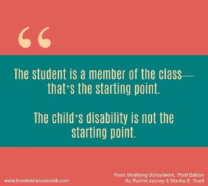 The student is a member of the class--that's the starting point. The child's disability is not the starting point.