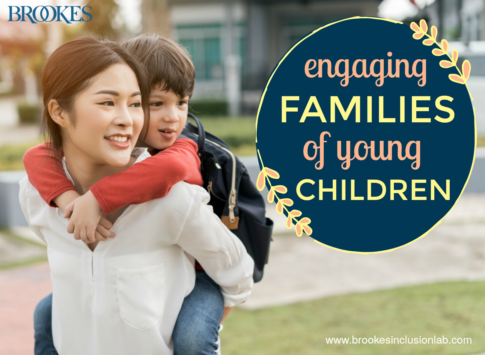 8 Strategies for Engaging the Families of Young Children - Brookes Blog