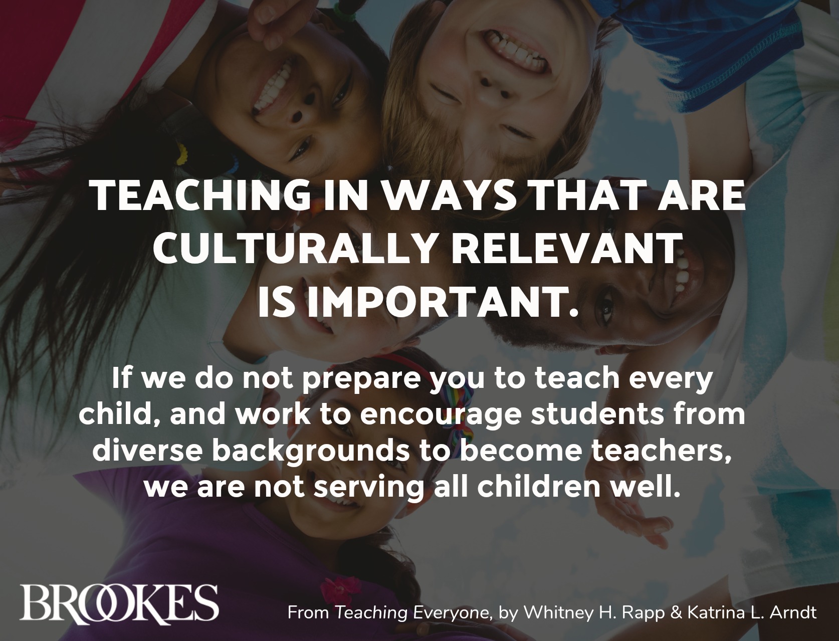 12 Great Quotes On Culturally Responsive Teaching Brookes Blog