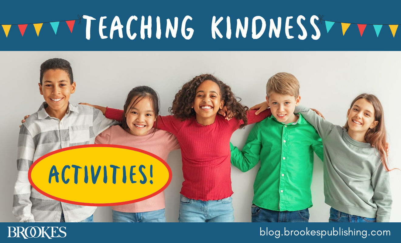 https://blog.brookespublishing.com/wp-content/uploads/2023/08/kindness.HEADER.jpg